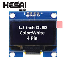 Load image into Gallery viewer, 1.3 Inch OLED Module White Color 128X64 OLED LCD LED Display Module 1.3 IIC I2C SPI Communicate for arduino Diy Kit